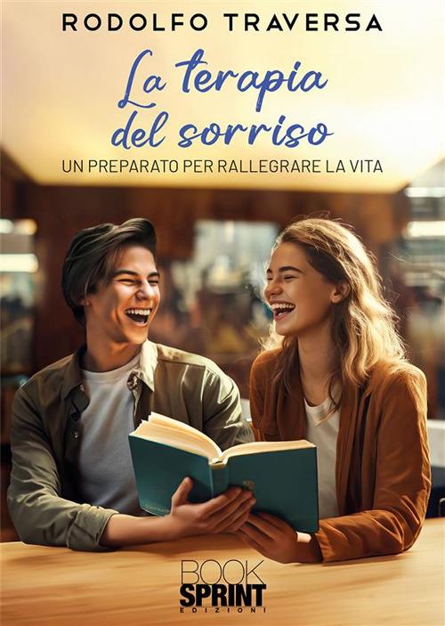 La terapia del sorriso - Rodolfo Traversa - ebook