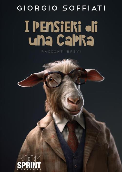 I pensieri di una capra - Giorgio Soffiati - copertina