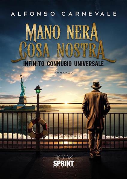 Mano Nera. Cosa Nostra - Alfonso Carnevale - ebook