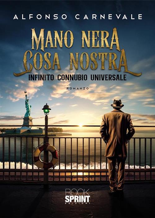 Mano Nera. Cosa Nostra - Alfonso Carnevale - ebook
