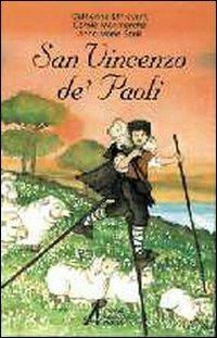 San Vincenzo de' Paoli - Catherine Ethievant,Carole Monmarché,Anne-Marie Stoll - copertina