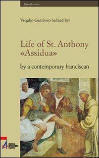 Life of st. Anthony. «Assidua» by a contemporary franciscan - Vergilio Gamboso - copertina