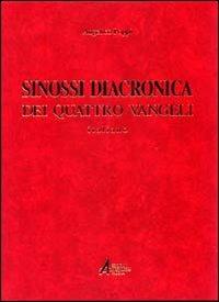 Sinossi diacronica dei quattro vangeli - Angelico Poppi - copertina