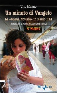 Un minuto di Vangelo. La «buona notizia» in Radio RAI - Vito Magno - copertina