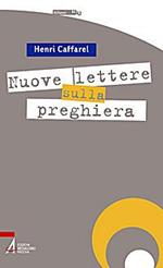 Nuove lettere sulla preghiera