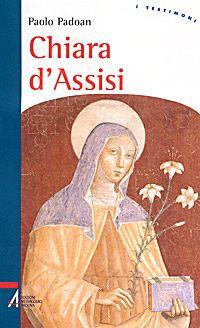 Chiara d'Assisi - Paolo Padoan - copertina