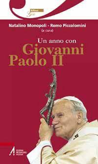 Un anno con Giovanni Paolo II. Un pensiero ogni giorno - copertina