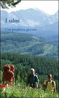 I salmi. Una preghiera giovane - Giuseppe Militello - ebook