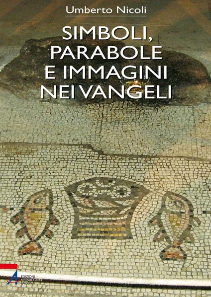 Simboli, parabole e immagini nei vangeli - Umberto Nicoli - ebook