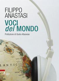Voci del mondo - Filippo Anastasi - copertina