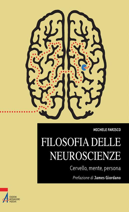 Filosofia delle neuroscienze. Cervello, mente, persona - Michele Farisco - ebook