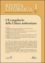 Rivista liturgica (2013). Vol. 1: L'evangeliario della Chiesa ambrosiana.