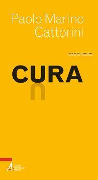 Cura - Paolo Cattorini - copertina