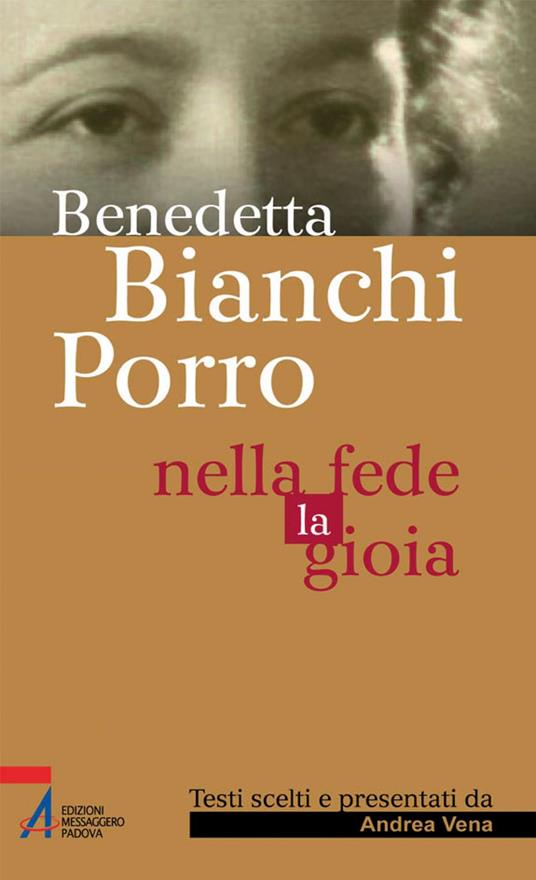Nella fede la gioia - Benedetta Bianchi Porro,Andrea Vena - ebook