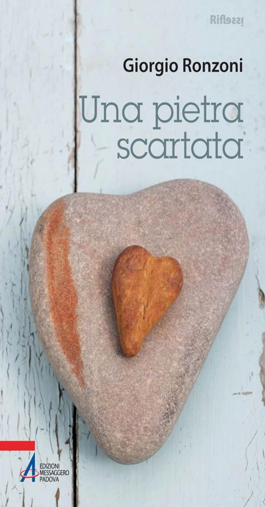 Una pietra scartata - Giorgio Ronzoni - ebook