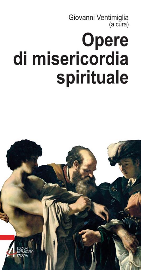 Opere di misericordia spirituale - Giovanni Ventimiglia - ebook