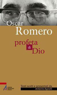Profeta di Dio - Oscar Arnulfo Romero,Antonio Agnelli - ebook