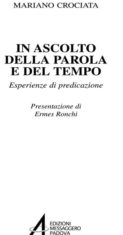 In ascolto della parola e del tempo. Esperienze di predicazione - Mariano Crociata - ebook