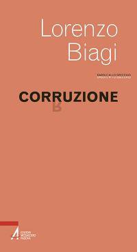 Corruzione - Lorenzo Biagi - copertina