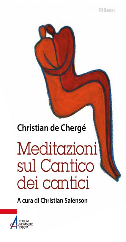 Meditazioni sul Cantico dei cantici - Christian de Chergé,Christian Salenson - ebook