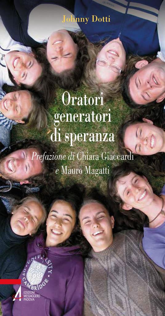 Oratori generatori di speranza - Johnny Dotti - ebook