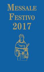 Messale festivo 2017. Ediz. per la Famiglia Antoniana