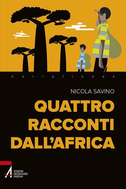 Quattro racconti dall'Africa - Nicola Savino - copertina