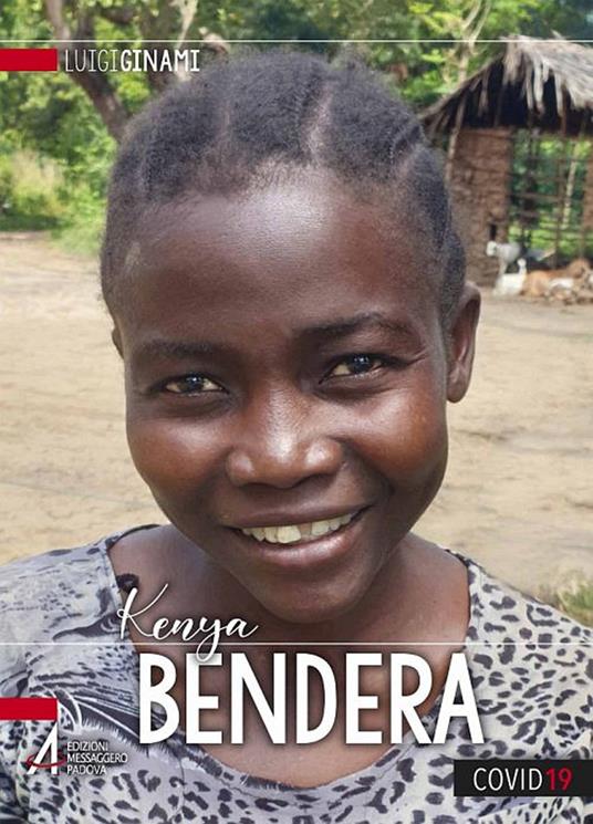 Bendera. Kenya - Luigi Ginami - copertina