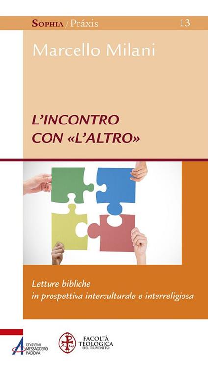 L'incontro con «l'altro». Letture bibliche in prospettiva interculturale e interreligiosa - Marcello Milani - copertina