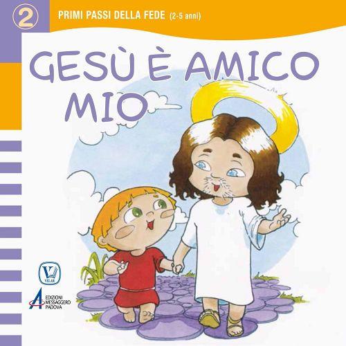 Gesù è mio amico. Ediz. illustrata - Giulia Starace - copertina