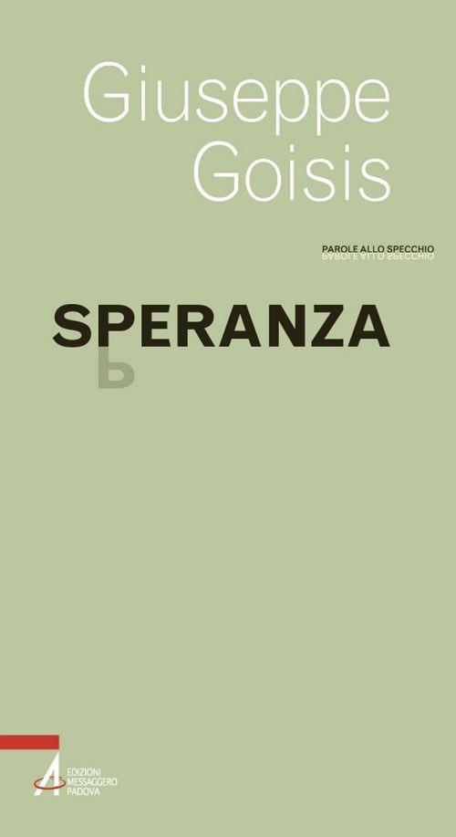 Speranza - Giuseppe Goisis - copertina