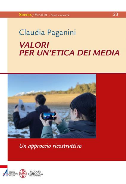 Valori per un'etica dei media. Un approccio ricostruttivo - Claudia Paganini - ebook