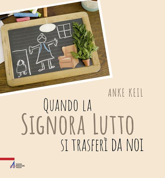 Quando la signora Lutto si trasferì da noi - Anke Keil - copertina
