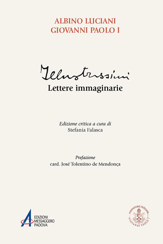 Illustrissimi. Lettere immaginarie. Ediz. critica - Giovanni Paolo I - copertina