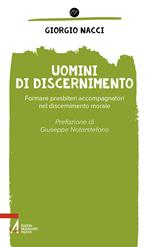 Uomini di discernimento. Formare presbiteri accompagnatori nel discernimento morale