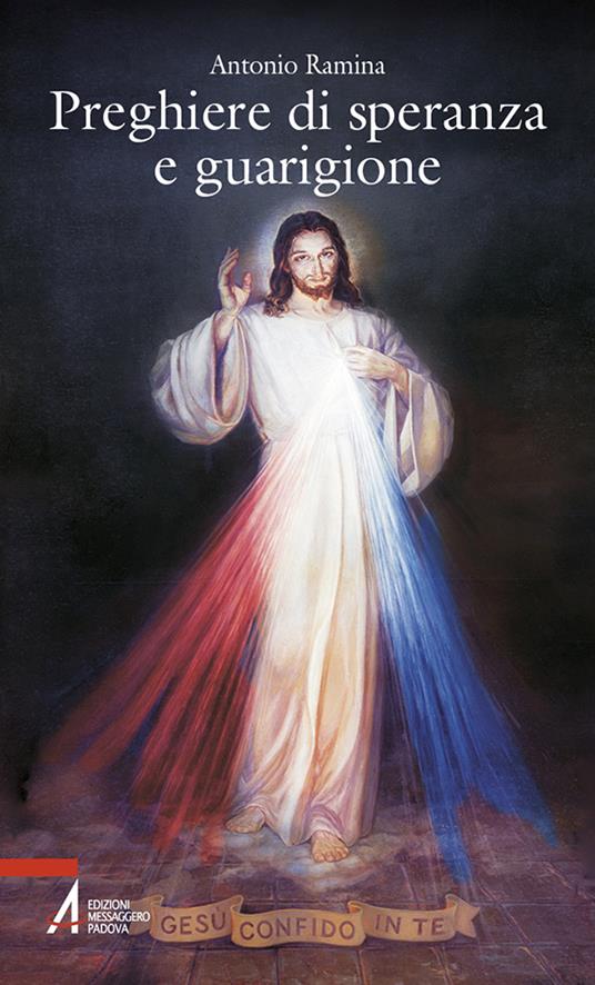 Preghiere di speranza e guarigione - Antonio Ramina - copertina