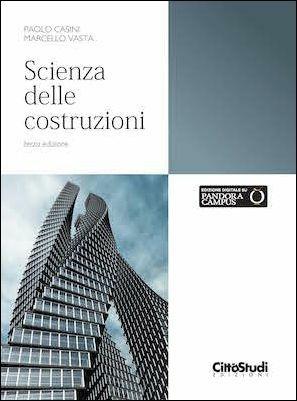 Scienza delle costruzioni - Paolo Casini,Marcello Vasta - copertina