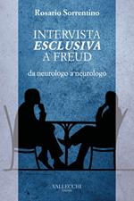 Intervista esclusiva a Freud da neurologo a neurologo