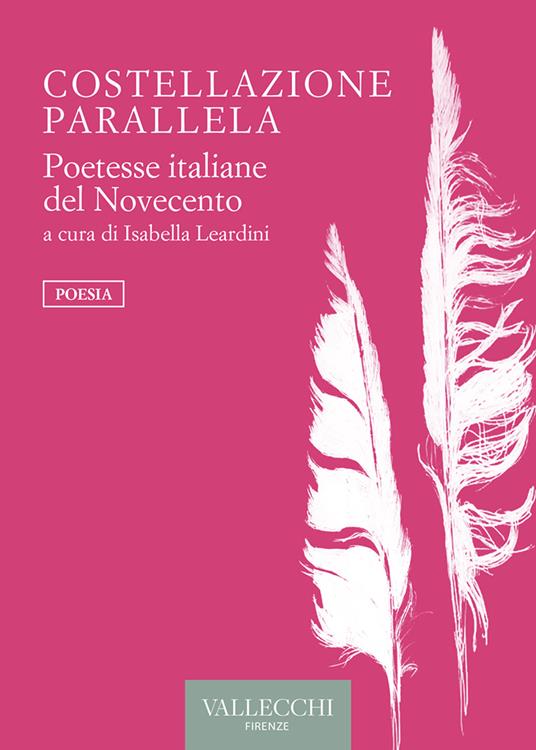 Costellazione parallela. Poetesse italiane del Novecento - Isabella Leardini - ebook