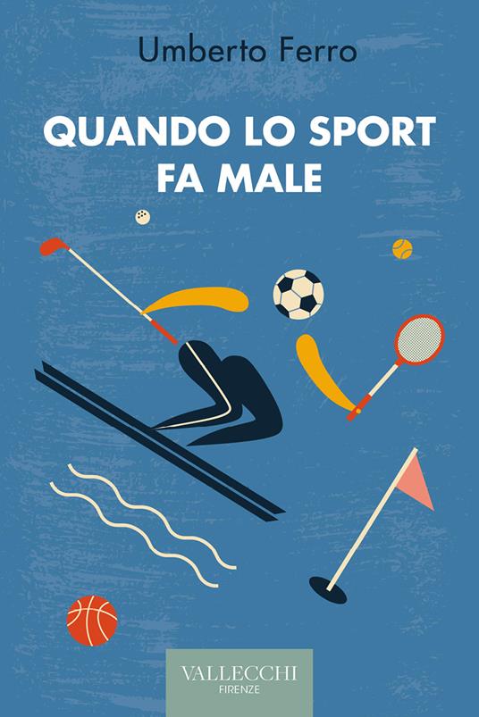 Quando lo sport fa male - Umberto Ferro - ebook