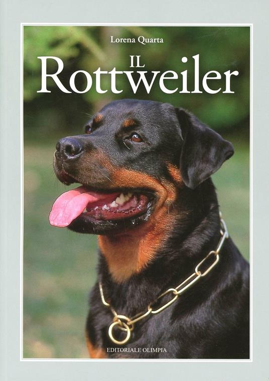 Il rottweiler - Lorena Quarta - copertina