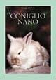 Libro Il coniglio nano Giorgio Di Tizio