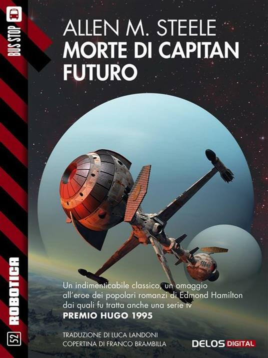 Morte di capitan Futuro - Allen M. Steele - ebook