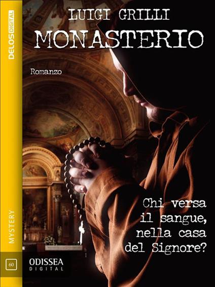 Monasterio - Luigi Grilli - ebook