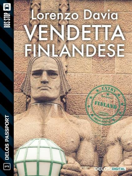 Vendetta finlandese - Lorenzo Davia - ebook