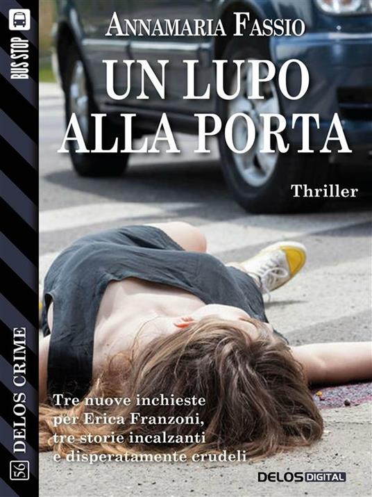 Un lupo alla porta - Annamaria Fassio - ebook
