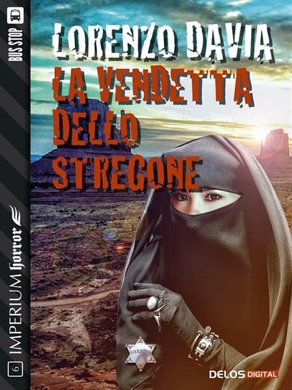 La vendetta dello stregone - Lorenzo Davia - ebook