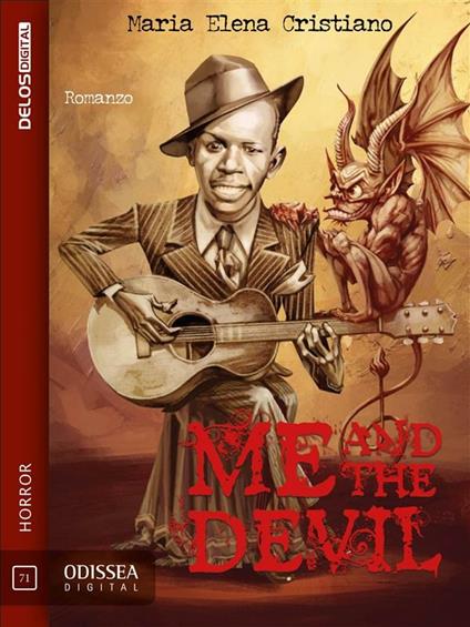 Me and the devil - Maria Elena Cristiano - ebook