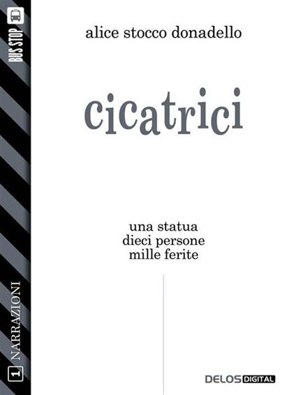 Cicatrici - Alice Stocco Donadello - ebook