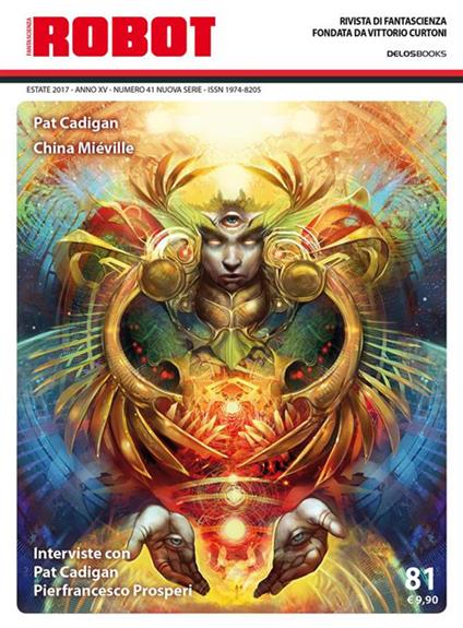 Robot. Rivista di fantascienza (2017). Vol. 81 - Silvio Sosio - ebook
